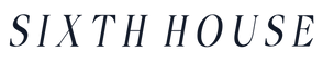 SIXTH HOUSE - Home